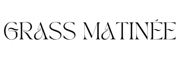 Grass Matinée